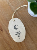 Love You to the Moon and Back Porcelain Hanger