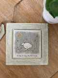 Rustic Wooden Frame - You Make me Happy When Skies are Grey